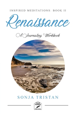 Inspired Meditations Book II: Renaissance B0BCNRBZ6D Book Cover