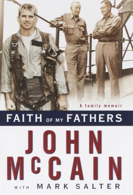 Faith of My Fathers 0375501916 Book Cover