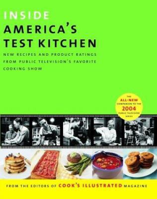 Inside America's Test Kitchen: All New Recipes,... 093618471X Book Cover