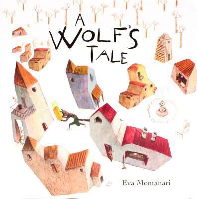 A Wolf's Tale 1472334434 Book Cover