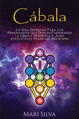 Cábala: La guía definitiva para los principiant... [Spanish] B095GRWNF4 Book Cover