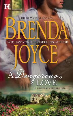 A Dangerous Love (The DeWarenne Dynasty, 6) 0373772750 Book Cover