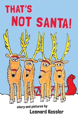 That's Not Santa! B0H2R6QJZS Book Cover