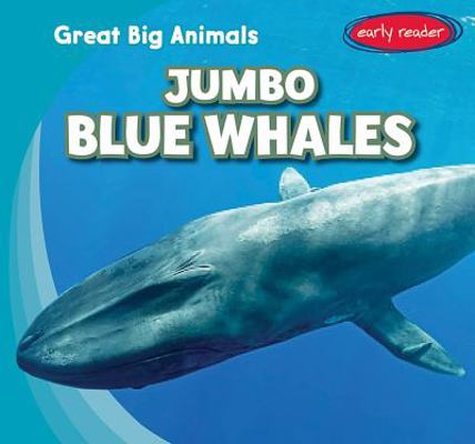 Jumbo Blue Whales 1538209098 Book Cover
