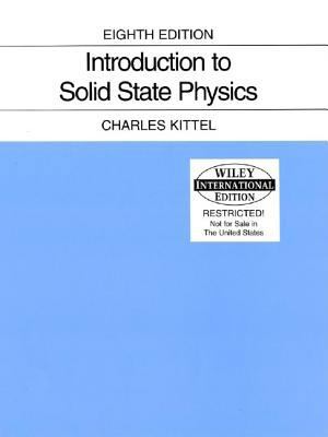 Introduction to Solid State Physics 0471680575 Book Cover