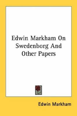 Edwin Markham On Swedenborg And Other Papers 1432559907 Book Cover