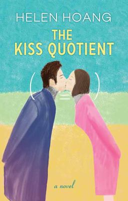 The Kiss Quotient [Large Print] 1683248732 Book Cover