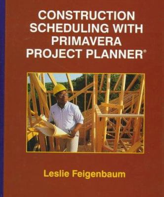 Construction Scheduling with Primavera Project ... 0137443765 Book Cover