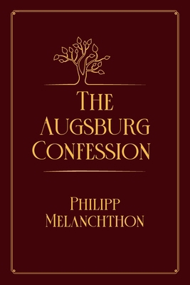 The Augsburg Confession: Red Premium Edition            Book Cover