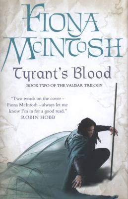 Tyrant's Blood. [Fiona McIntosh] 0007276036 Book Cover