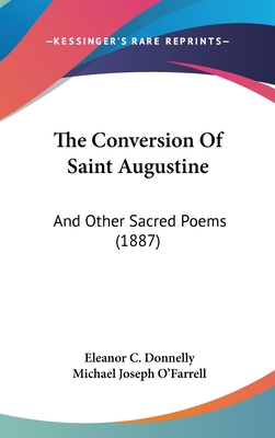 The Conversion of Saint Augustine: And Other Sa... 1161704116 Book Cover
