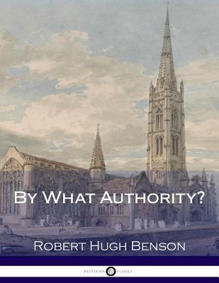 By What Authority? 1979917272 Book Cover