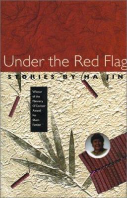 Under the Red Flag: Stories 0820319392 Book Cover