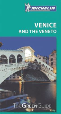 Michelin Green Guide Venice and the Veneto 2067181920 Book Cover