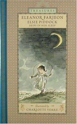 Elsie Piddock Skips in Her Sleep 0763601330 Book Cover