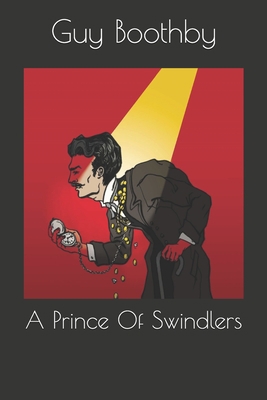 A Prince Of Swindlers 1701763516 Book Cover