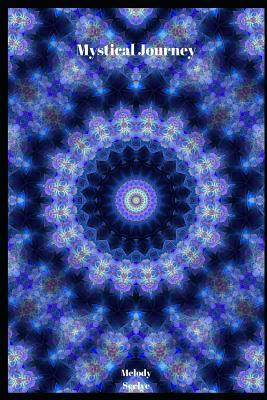 Mystical Journey 1070525367 Book Cover