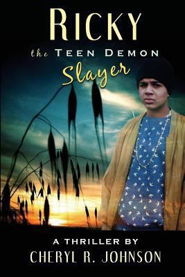 Ricky the Teen Demon Slayer 1541222962 Book Cover