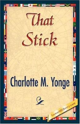 That Stick 1421845148 Book Cover