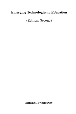 Emerging Technologies in Education (Edition: Se... B0FMQMN4SJ Book Cover