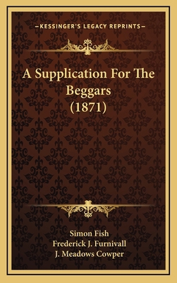 A Supplication for the Beggars (1871) 1164695916 Book Cover