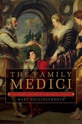 The Family Medici 1643131508 Book Cover