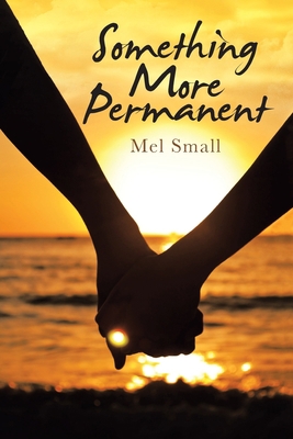 Something More Permanent 1663214824 Book Cover