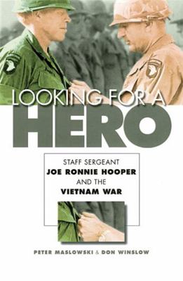 Looking for a Hero: Staff Sergeant Joe Ronnie H... 0803224931 Book Cover