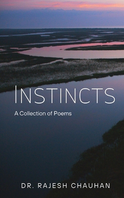Instincts a Collection of Poems B0DQDWTNQR Book Cover
