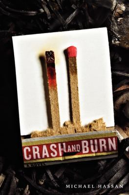 Crash and Burn 0062112902 Book Cover