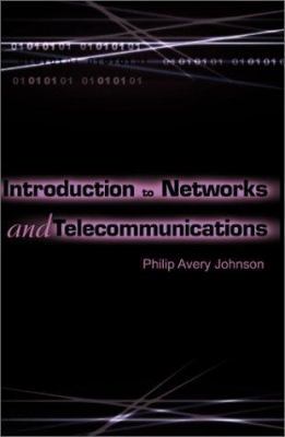 Introduction to Networks and Telecommunications 0595176704 Book Cover
