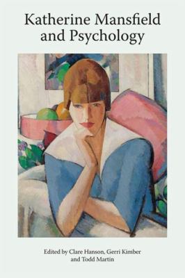 Katherine Mansfield and Psychology (Katherine M... 147441754X Book Cover