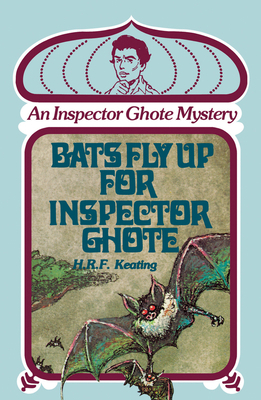 Bats Fly Up for Inspector Ghote: An Inspector G... 0897331206 Book Cover