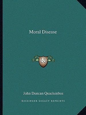Moral Disease 1162812087 Book Cover