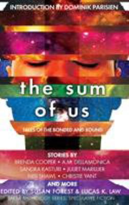 The Sum of Us: Tales of the Bonded and Bound 198814003X Book Cover