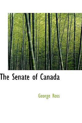 The Senate of Canada 1115113437 Book Cover
