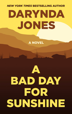 A Bad Day for Sunshine [Large Print] 1432878832 Book Cover