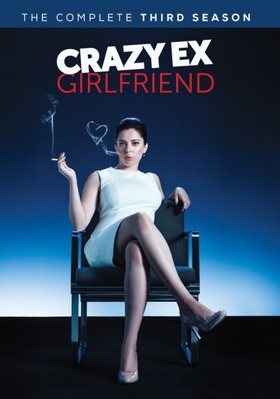 Crazy Ex-Girlfriend: The Complete Third Season            Book Cover