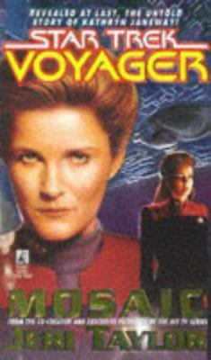 Star Trek Voyager: Mosaic B0016FWO4S Book Cover