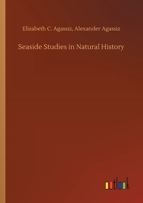 Seaside Studies in Natural History 3734076560 Book Cover