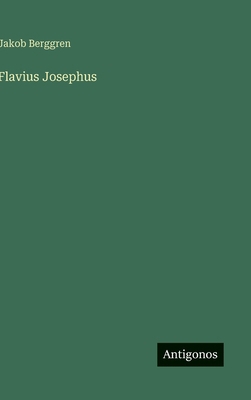 Flavius Josephus [German] 3563585563 Book Cover