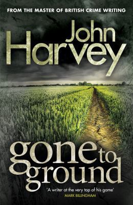Gone to Ground: (Grayson & Walker) 0099585626 Book Cover