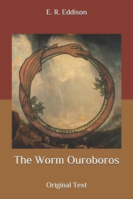 The Worm Ouroboros: Original Text B087349GY3 Book Cover