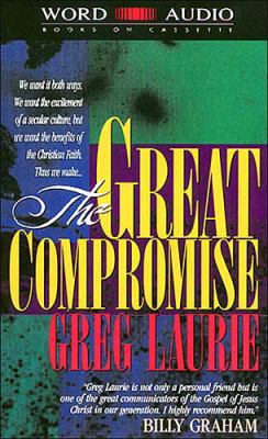 The Great Compromise 0849961661 Book Cover