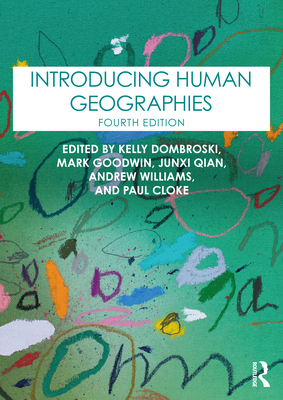 Introducing Human Geographies 0367211769 Book Cover