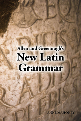 Allen and Greenough's New Latin Grammar [Latin] 1585100277 Book Cover