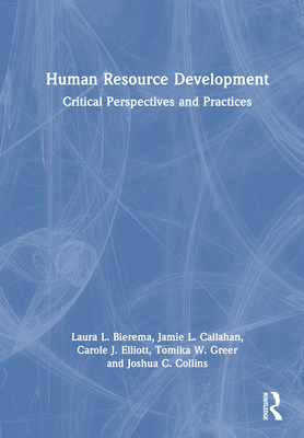 Human Resource Development: Critical Perspectiv... 0367234742 Book Cover