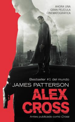 Alex Cross [Spanish] B07J6FS5YQ Book Cover
