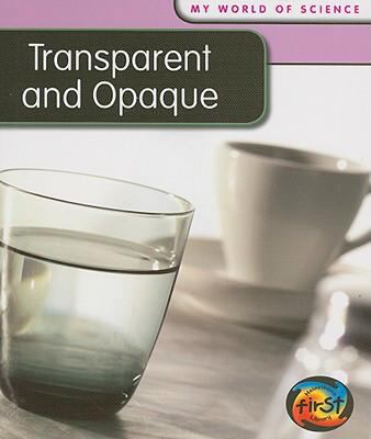 Transparent and Opaque 1432914529 Book Cover