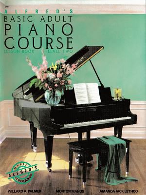 Alfred's Basic Adult Piano Course Lesson Book, ... B004XPG9H6 Book Cover